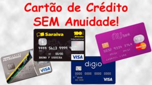 Cartões de crédito sem anuidade