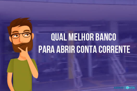 melhor banco para abrir conta empresarial